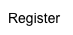 Register